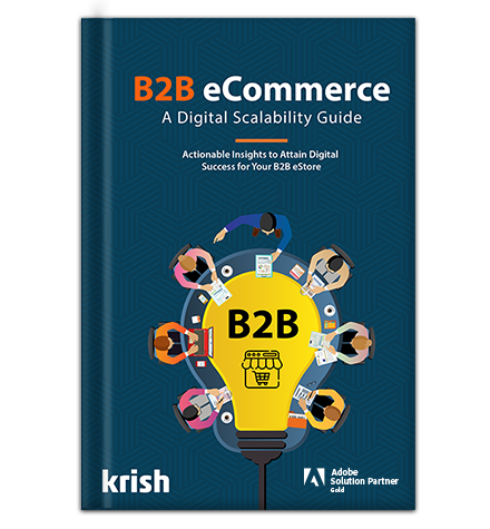 B2B eCommerce - A Digital Scalability Guide